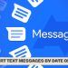 How to Sort Text Messages by Date on Android
