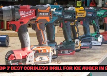 Best cordless drill for ice auger